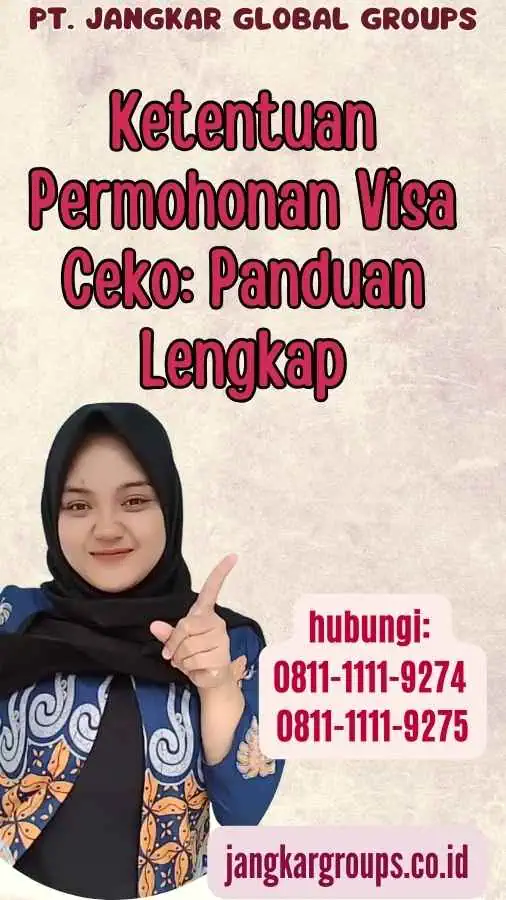 Ketentuan Permohonan Visa Ceko Panduan Lengkap