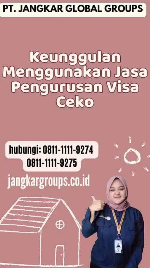 Keunggulan Menggunakan Jasa Pengurusan Visa Ceko