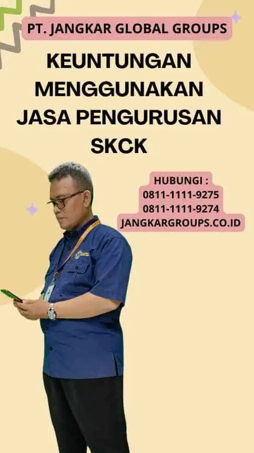 Keuntungan Menggunakan Jasa Pengurusan SKCK