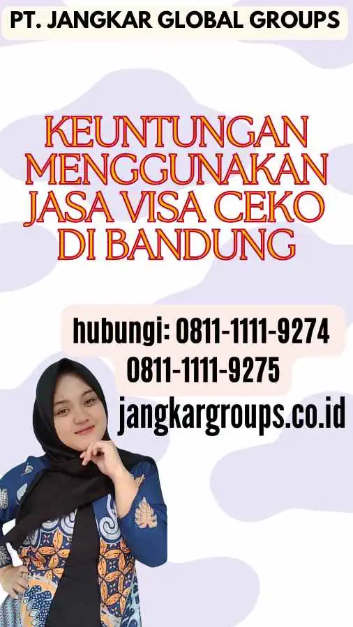 Keuntungan Menggunakan Jasa Visa Ceko di Bandung