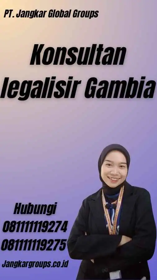 Konsultan legalisir Gambia