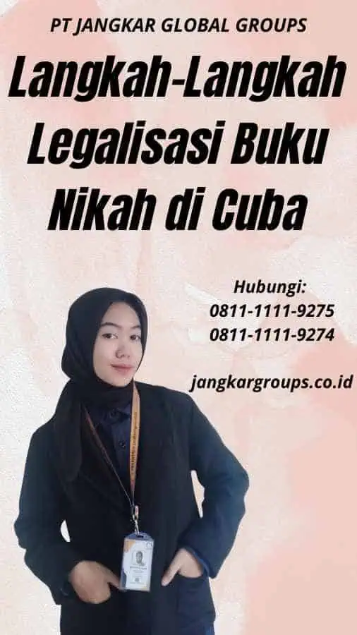 Langkah-Langkah Legalisasi Buku Nikah di Cuba