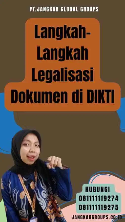 Langkah-Langkah Legalisasi Dokumen di DIKTI