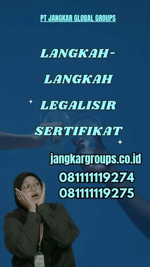 Langkah-Langkah Legalisir Sertifikat