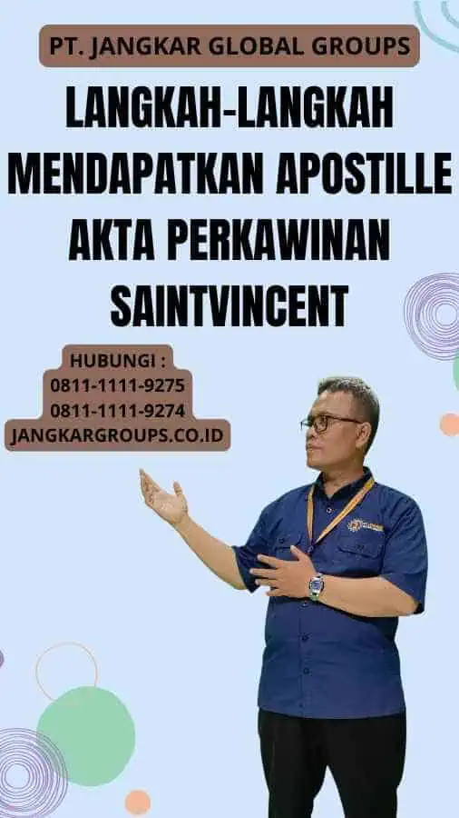 Langkah-Langkah Mendapatkan Apostille Akta Perkawinan SaintVincent