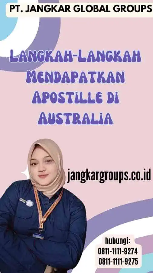 Langkah-Langkah Mendapatkan Apostille di Australia