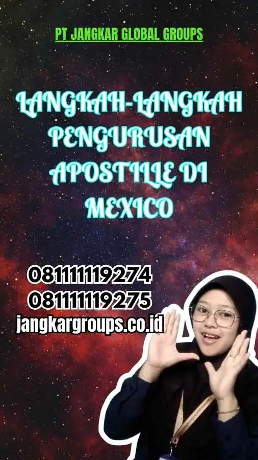 Langkah-Langkah Pengurusan Apostille di Mexico