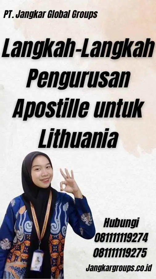 Langkah-Langkah Pengurusan Apostille untuk Lithuania