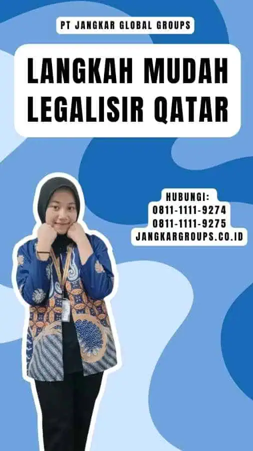 Langkah Mudah Legalisir Qatar