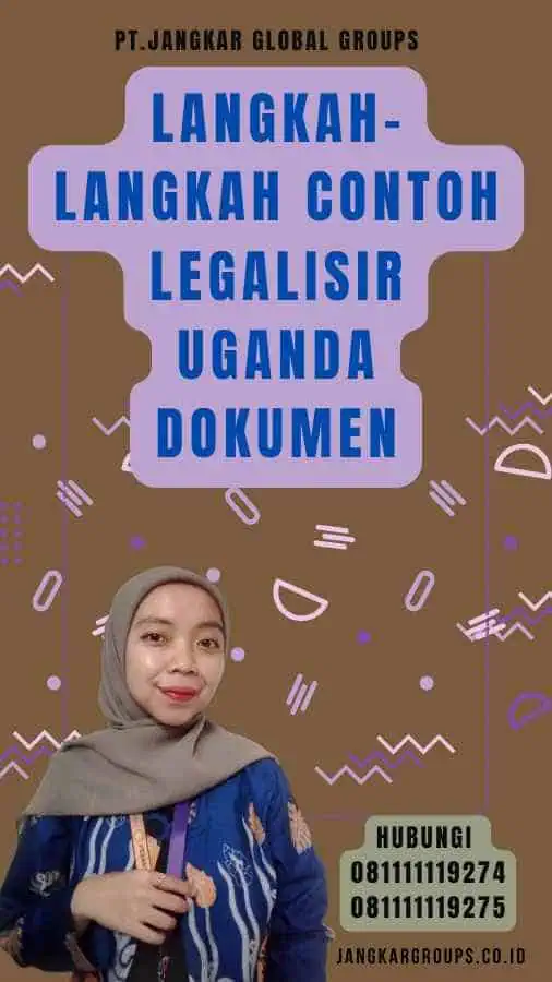 Langkah-langkah Contoh legalisir Uganda Dokumen