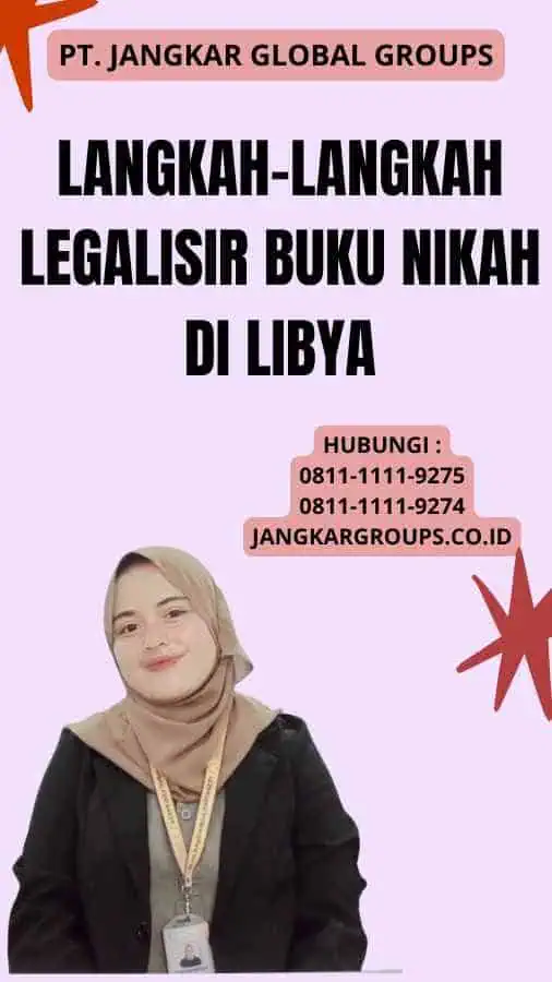 Langkah-langkah Legalisir Buku Nikah di Libya