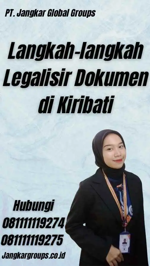 Langkah-langkah Legalisir Dokumen di Kiribati