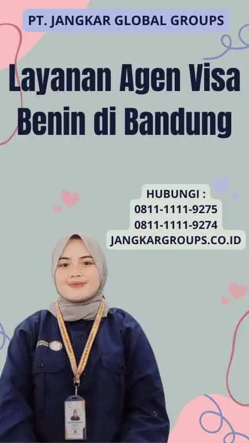 Layanan Agen Visa Benin di Bandung