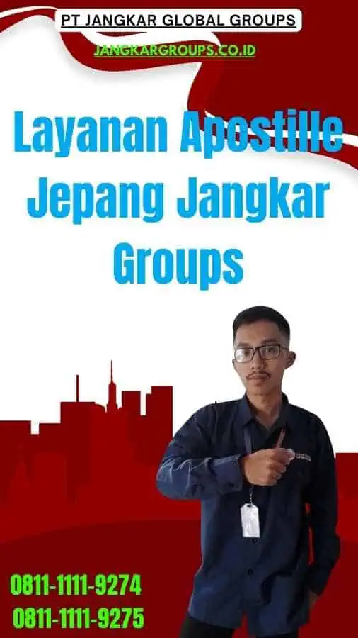 Layanan Apostille Jepang Jangkar Groups