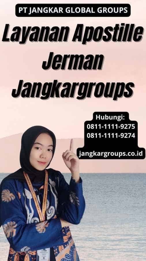 Layanan Apostille Jerman Jangkargroups