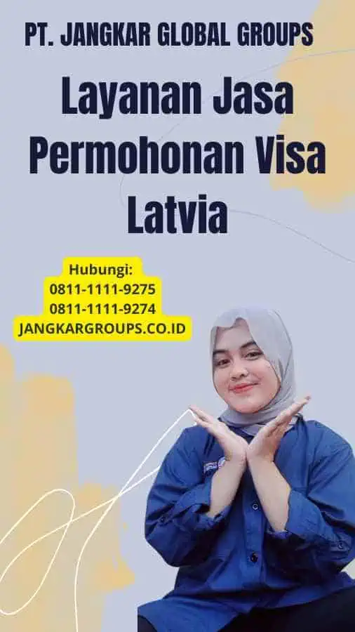 Layanan Jasa Permohonan Visa Latvia