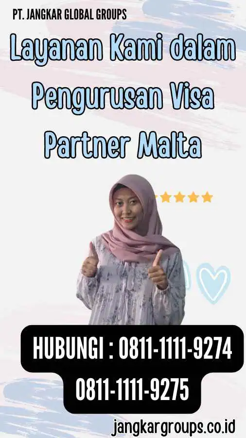 Layanan Kami dalam Pengurusan Visa Partner Malta