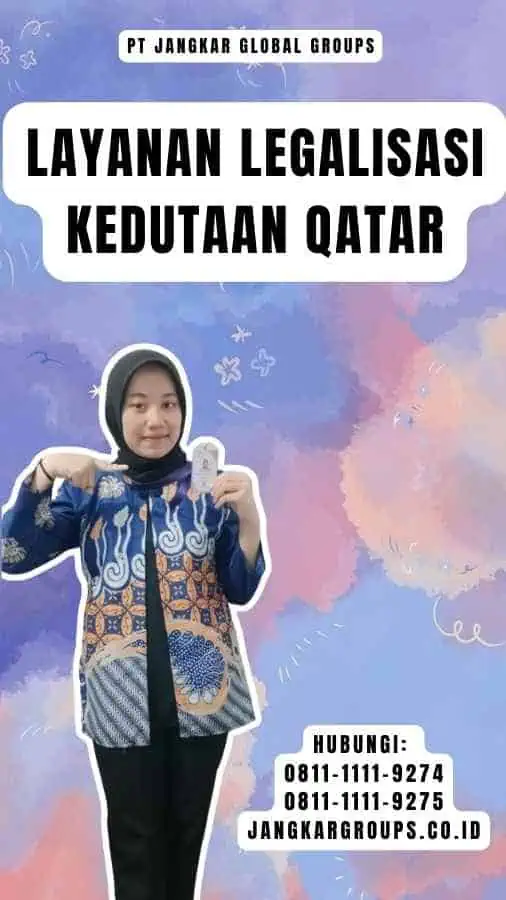 Layanan Legalisasi Kedutaan Qatar