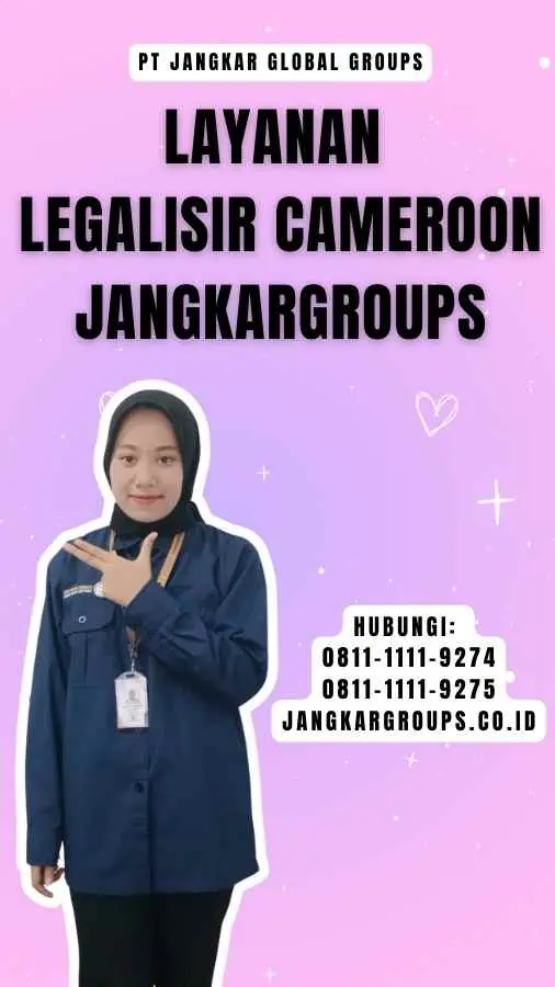 Layanan Legalisir Cameroon Jangkargroups