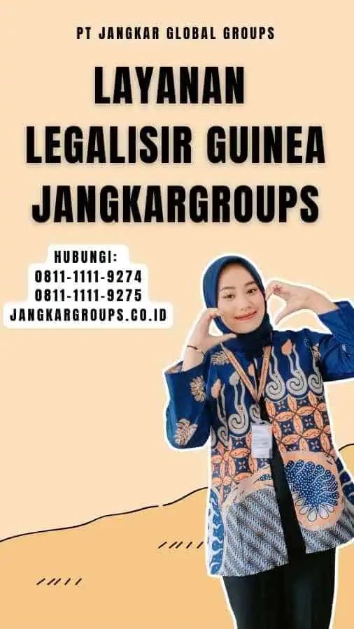 Layanan Legalisir Guinea Jangkargroups