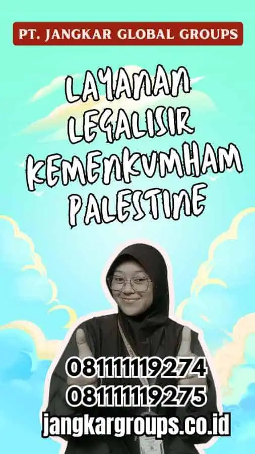 Layanan Legalisir Kemenkumham Palestine