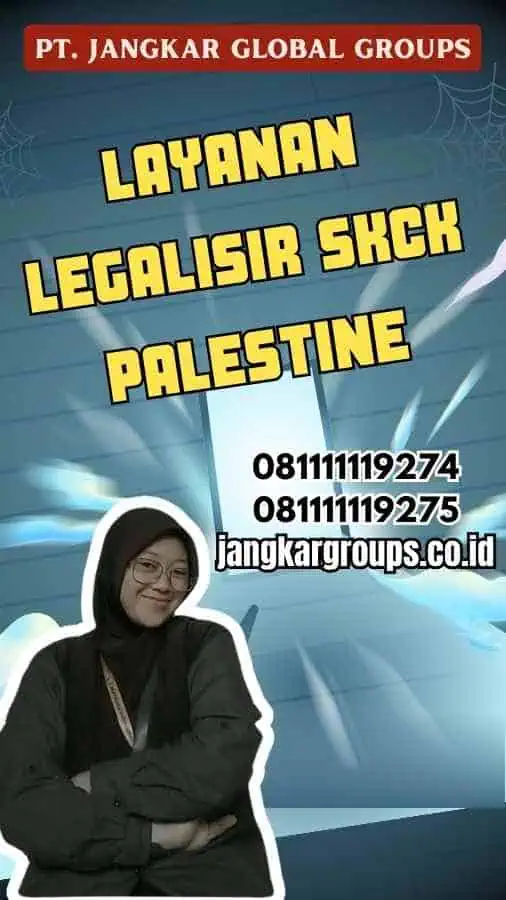 Layanan Legalisir SKCK Palestine