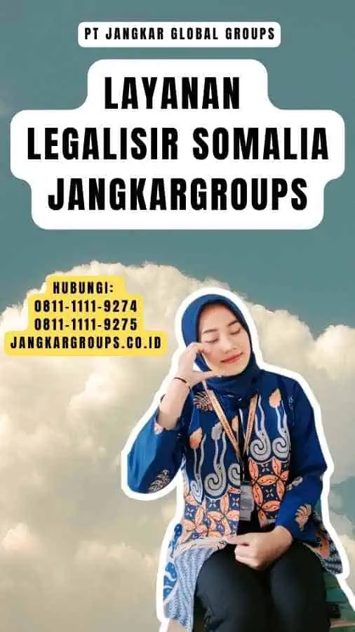 Layanan Legalisir Somalia jangkargroups