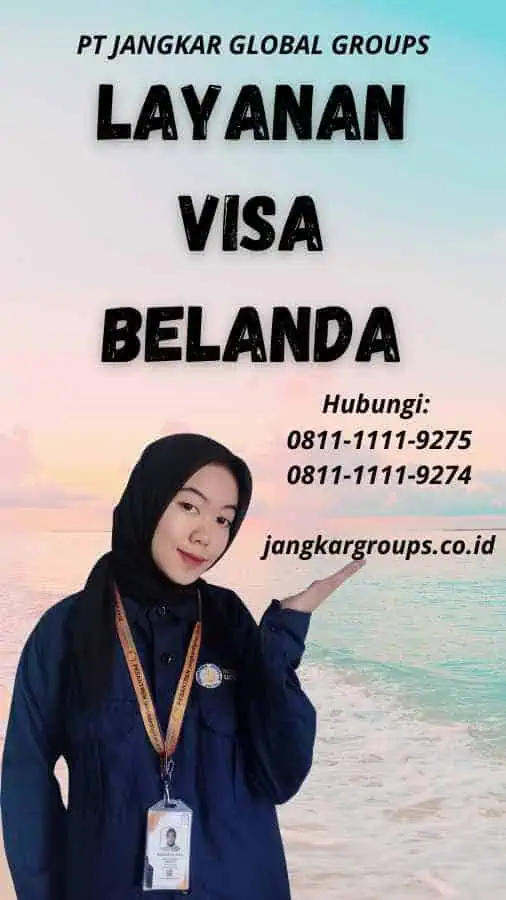 Layanan Visa Belanda