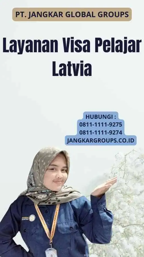 Layanan Visa Pelajar Latvia