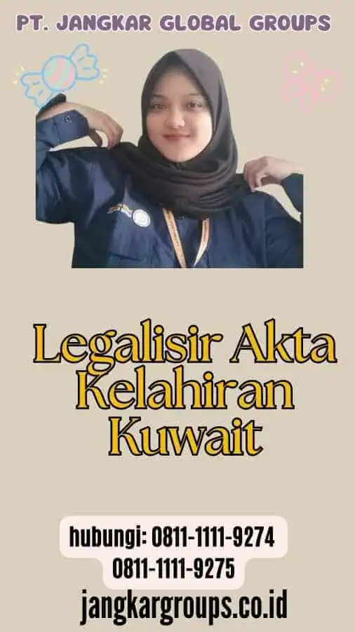 Legalisir Akta Kelahiran Kuwait