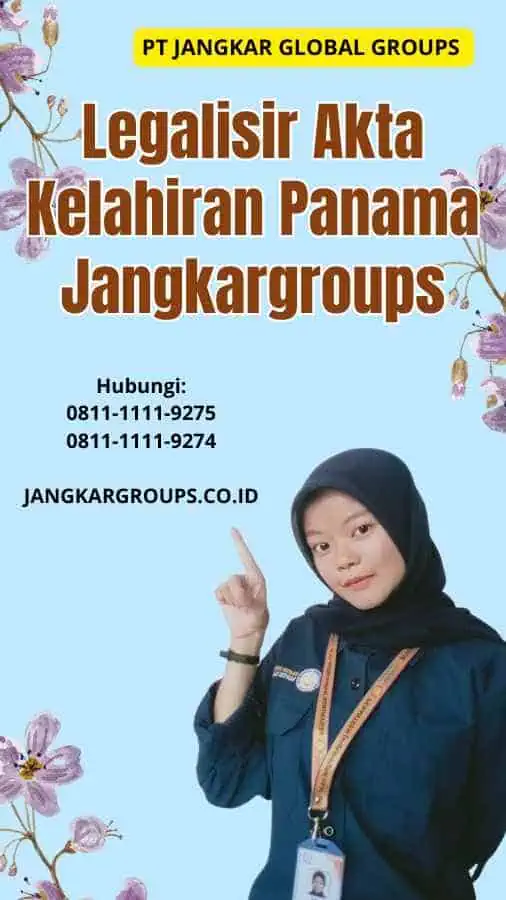 Legalisir Akta Kelahiran Panama Jangkargroups