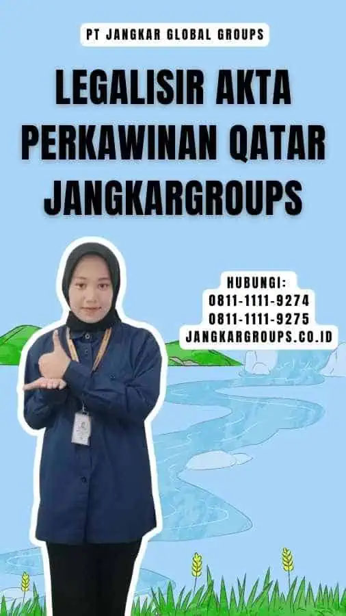 Legalisir Akta Perkawinan Qatar Jangkargroups