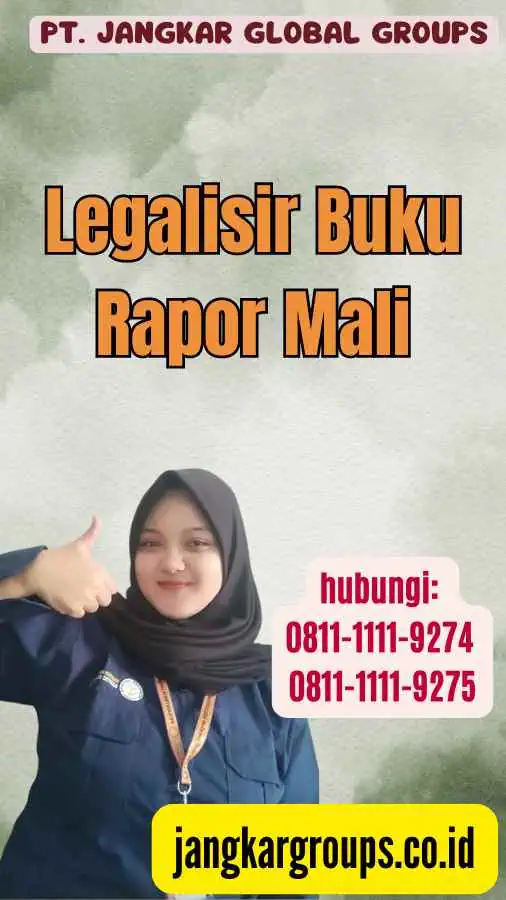 Legalisir Buku Rapor Mali