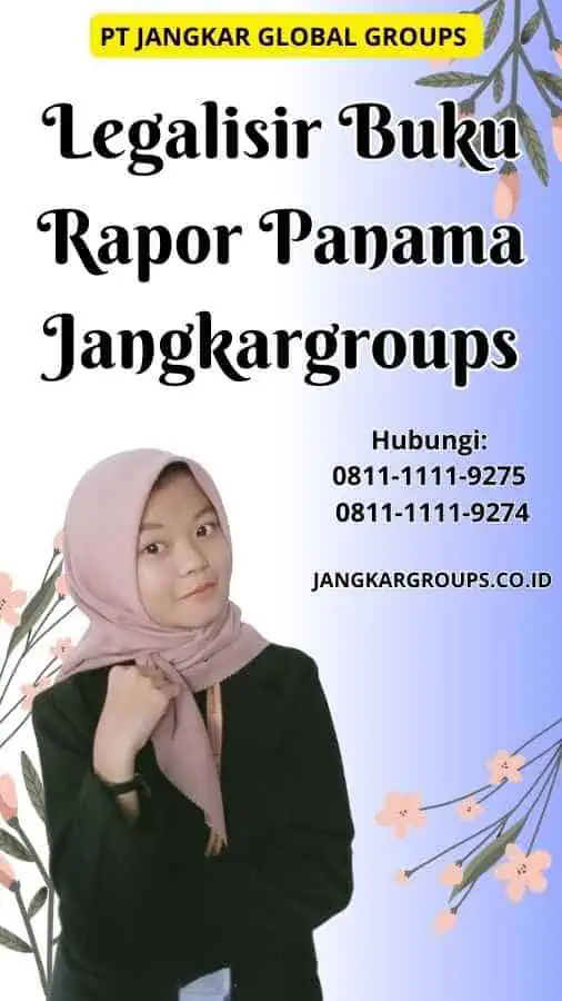 Legalisir Buku Rapor Panama Jangkargroups