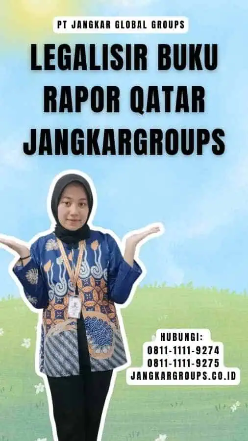 Legalisir Buku Rapor Qatar Jangkargroups