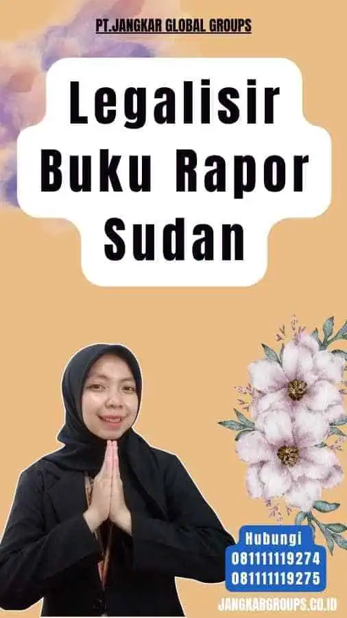 Legalisir Buku Rapor Sudan