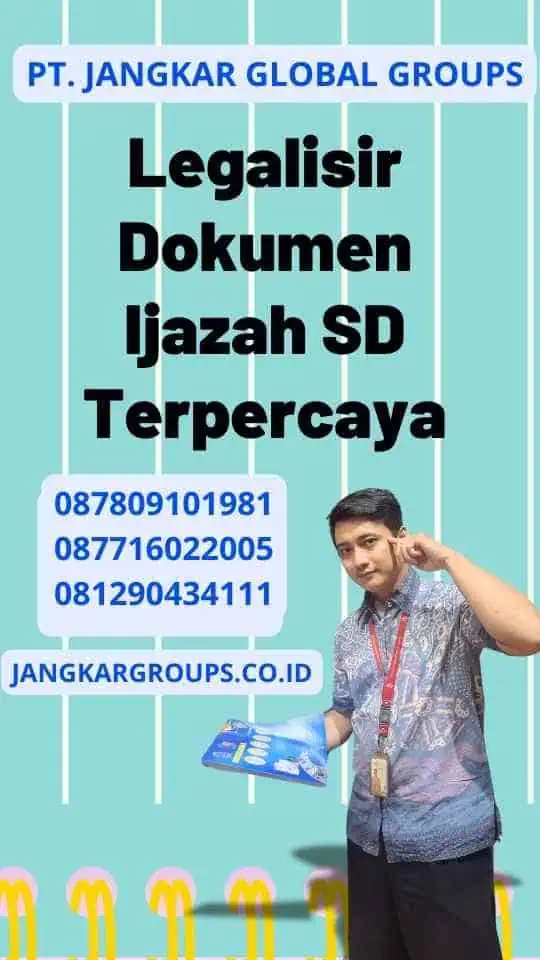 Legalisir Dokumen Ijazah SD Terpercaya