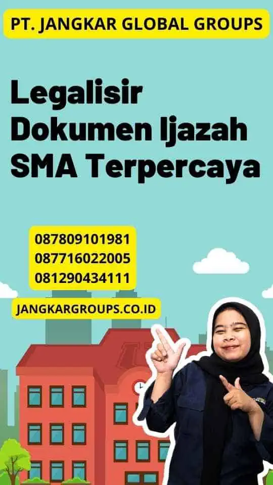 Legalisir Dokumen Ijazah SMA Terpercaya