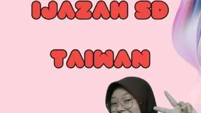 Legalisir Ijazah SD Taiwan