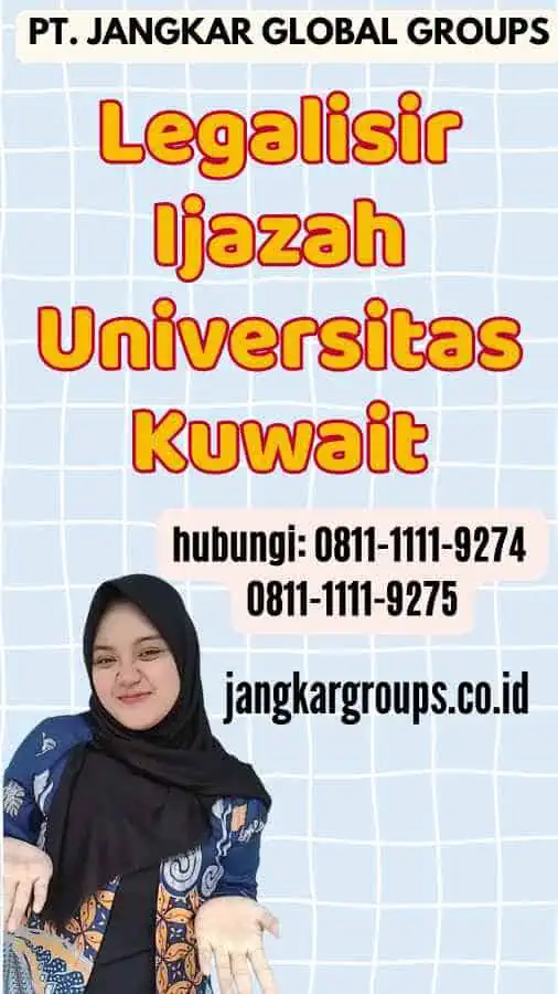 Legalisir Ijazah Universitas Kuwait