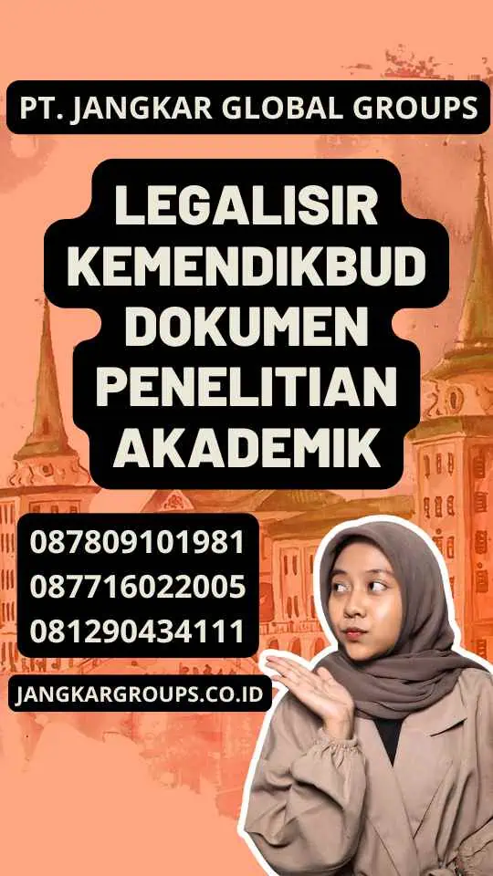 Legalisir Kemendikbud Dokumen Penelitian Akademik