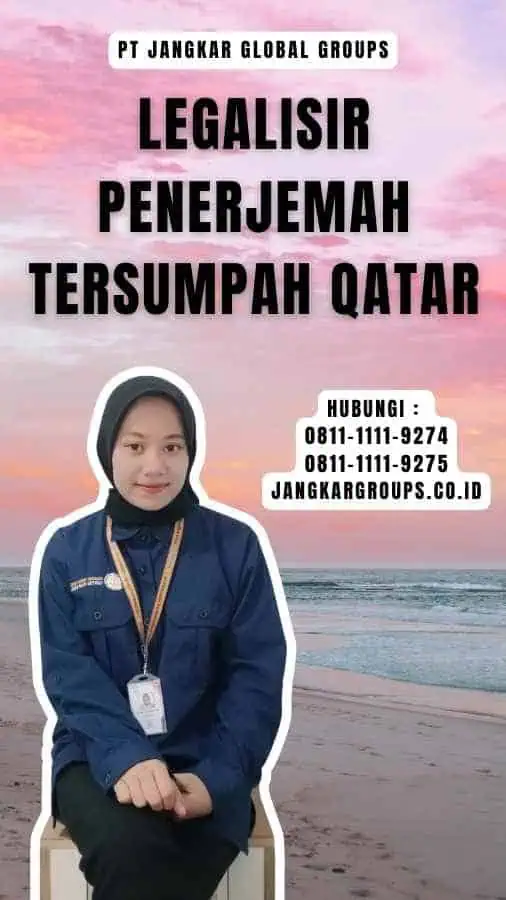 Legalisir Penerjemah Tersumpah Qatar