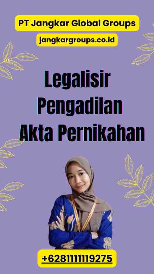 Legalisir Pengadilan Akta Pernikahan