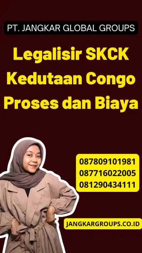 Legalisir SKCK Kedutaan Congo Proses dan Biaya