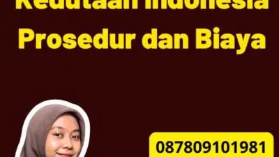 Legalisir SKCK Kedutaan Indonesia Prosedur dan Biaya