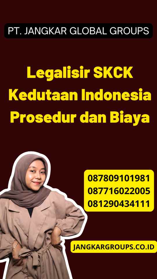 Legalisir SKCK Kedutaan Indonesia Prosedur dan Biaya