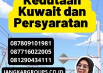 Legalisir SKCK Kedutaan Kuwait dan Persyaratan