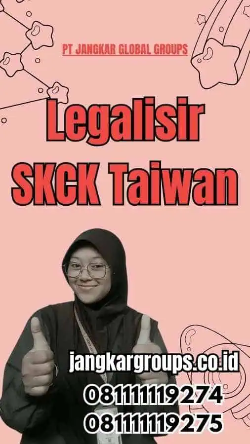 Legalisir SKCK Taiwan