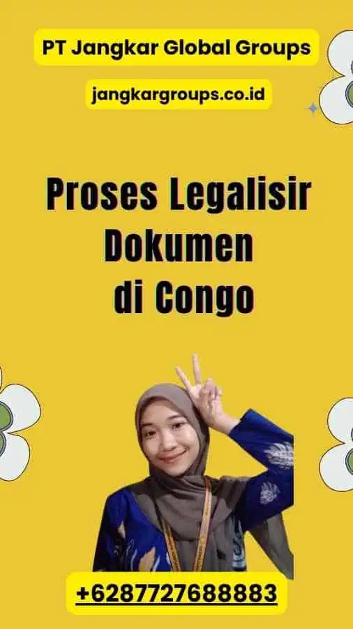 Proses Legalisir Dokumen di Congo