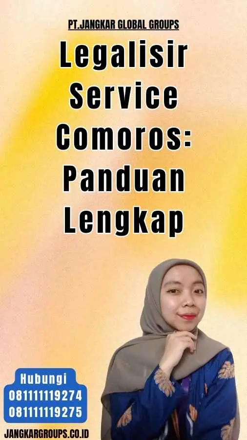 Legalisir Service Comoros Panduan Lengkap